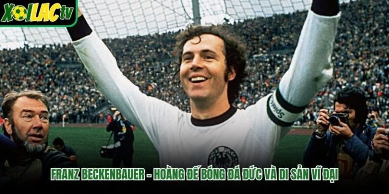 Franz Beckenbauer – Hoàng Đế Bóng Đá Đức Và Di Sản Vĩ Đại