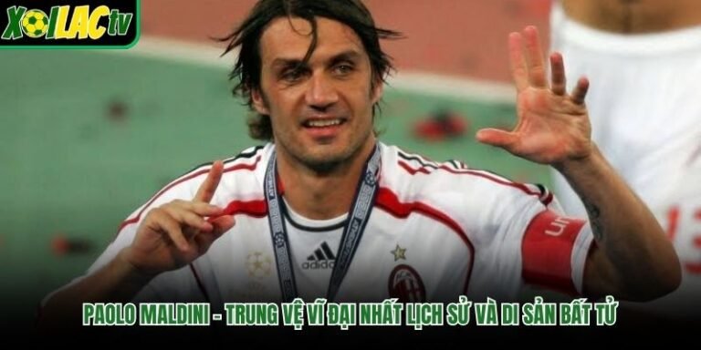 Paolo Maldini – Trung Vệ Vĩ Đại Nhất Lịch Sử Và Di Sản Bất Tử 